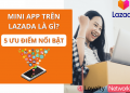 mini app trên lazada
