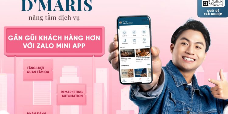 D’Maris Nâng Tầm Dịch Vụ: Gần Gũi Khách Hàng Hơn Với Zalo Mini App
